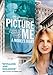 Picture Me: A Model's Diary