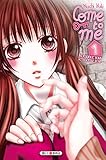 Come to Me T01