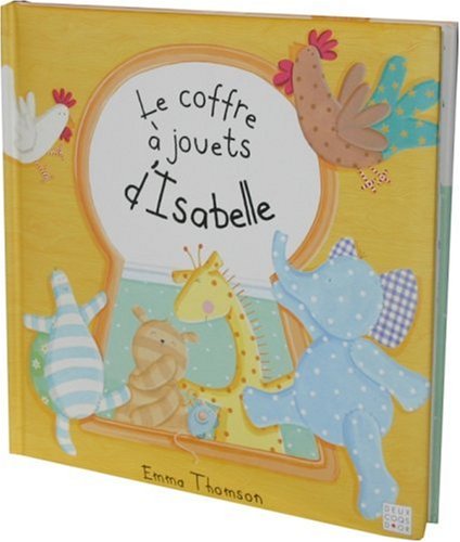 couverture de : Le coffre &agrave; jouets d'Isabelle