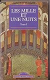 Les mille et une nuits  Tome 1