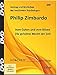 Produktbild Philip Zimbardo - Vom Guten und vom Bösen + Die geheime Macht der Zeit, 2 DVD, Vortrag und Workshop des berühmtem Psychologen