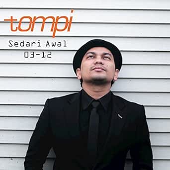 Sedari Dulu By Tompi On Amazon Music Amazon Co Uk