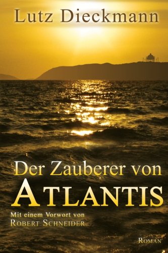 Cover zum Buch Der Zauberer von Atlantis: Mit einem ...