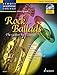 Rock Ballads: The 14 Best Rock Classics. Tenor-Saxophon. Ausgabe mit Online-Audiodatei. (Schott Saxophone Lounge) by 