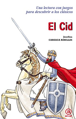 El Cid (Para descubrir a los clásicos)