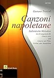 Image de Canzoni Napoletane/ Italienische Lieder arrangiert für Gitarre und Git/Melodieinstr.: Italienische Melodien arrangiert für Gitarre Solo