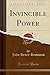 Produktbild Invincible Power (Classic Reprint)