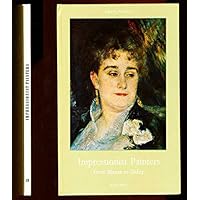 Impressionist Painters from Manet to Sisley
