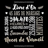 Amazon Fr 45 Ans De Mariage Noces De Vermeil Livre D Or Decoration Pour La Fete Du 45e Anniversaire De Mariage Cadeau Pour Les Noces De Vermeil Un Bel