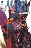 Batman / Superman: Bd. 4: Verlorene Helden by Greg Pak, Tom Raney