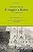 Produktbild Gioachino Rossini: Il viaggio a Reims ossia L'albergo del Giglio d'Oro (Die Reise nach Reims oder Das Hotel zur goldenen Lilie) (Operntexte der Deutschen Rossini Gesellschaft)