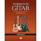 Yeni Başlayanlar İ&ccedil;in Gitar