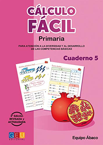 Cálculo fácil 5 / Editorial GEU / 2º Primaria / Mejora la capacidad de cálculo / Recomendado como apoyo / Con actividade