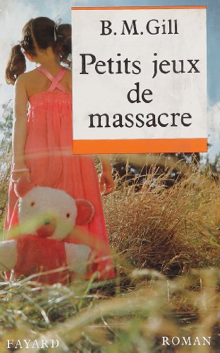 couverture de : Petits jeux de massacre