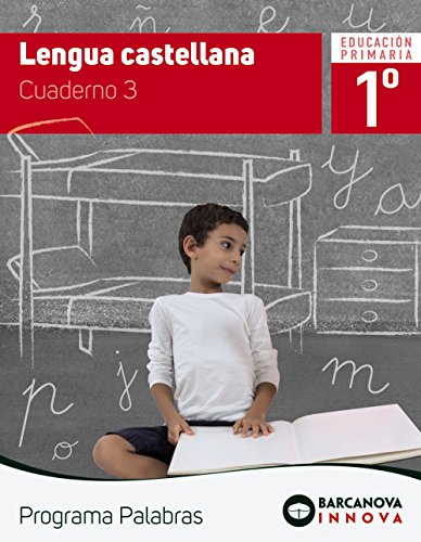 Palabras 1 Lengua Castellana Cuaderno 3 (Innova)