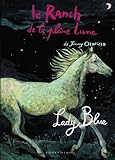 Le Ranch de la pleine line, Tome 5 : Lady Blue