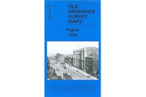 Poplar 1894: London Sheet 065.2 (Old Ordnance Survey Maps of London)