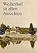 Produktbild Weiherhof in alten Ansichten: 300 Jahre Weiherhof