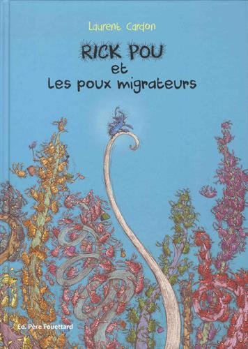 couverture de : Rick Pou et les poux migrateurs