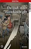 Die Stadt, in der es mich nicht gibt 02 by Kei Sanbe