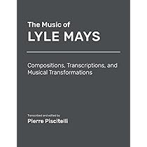The Music Of Lyle Mays: Spartiti Musicali - Composizioni E Trascrizioni Per Musicisti - Foto 11