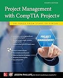 Image de Project Management with CompTIA Project+: On Track from Start to Finish, Fourth Edition