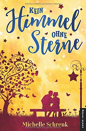 Kein Himmel ohne Sterne