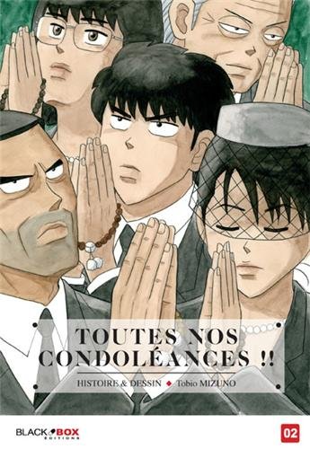 Toutes Nos Condoléances — Tome 2