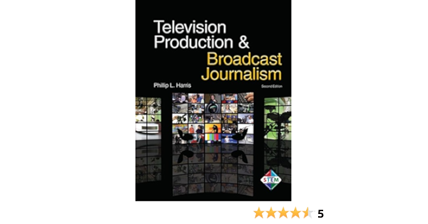 Buy Television Production Broadcast Journalism Book Online At Low Prices In India Television Production Broadcast Journalism Reviews Ratings In