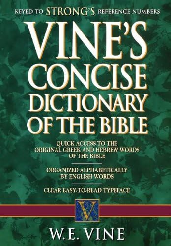 Vine's Concise Dictionary of Old and New Testament Words