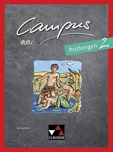 Latein Campus C Lösungen Pdf Campus C - neu / Campus C Prüfungen 2 - neu: Gesamtkurs Latein in drei