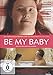 Be My Baby [Alemania] [DVD]
