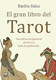 El gran libro del Tarot: Una obra excepcional distinta a todo lo publicado (Spanish Edition) by 
