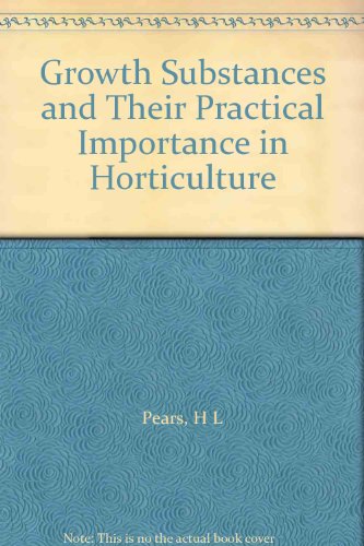 Growth Substances and Their Practical Importance in Horticulture francais