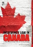 Image de Insolvency Law in Canada: A Primer for Practitioners (English Edition)