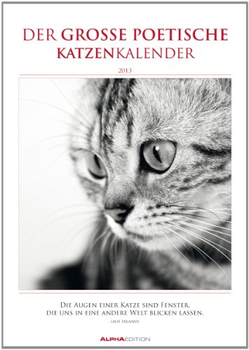 Der große poetische Katzenkalender, Literarischer Bildkalender 2013