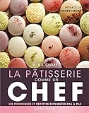 La Pâtisserie comme un chef
