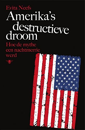 Ebook Amerika s destructieve droom