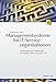Managementsysteme für IT-Serviceorganisationen: Entwicklung und Umsetzung mit EFQM, COBIT, ISO 20000, ITIL by Bernhard M. Huber