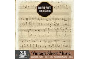 Vintage Sheet Music Scrapbook Paper Double-sided for Scrapbooking Craft: 24 Printed Music Sheets for Papercrafts, Album Scrapbook Cards, Decorative ... Collage Sheets, Antique Old Printed Design