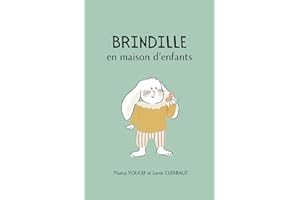 Brindille en maison d'enfants