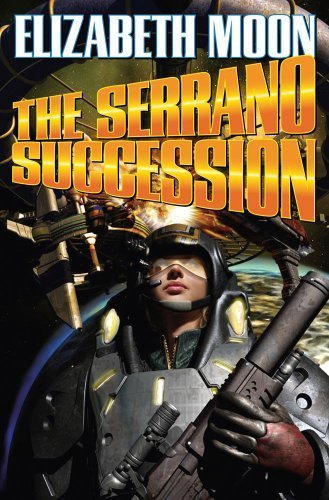 [ THE SERRANO SUCCESSION (SERRANO-SUIZA) [ THE SERRANO SUCCESSION (SERRANO-SUIZA) ] BY MOON, ELIZABETH ( AUTHOR )SEP-08-2009 PAPERBACK ] The Serrano Succession (Serrano-Suiza) [ THE SERRANO SUCCESSION (SERRANO-SUIZA) ] By Moon, Elizabeth ( Author )Sep-08-2009 Paperback By Moon, Elizabeth ( Author ) Sep-2009 [ Paperback ]