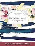 Image de Adult Coloring Journal: Survivors of Incest Anonymous (Butterfly Illustrations, Nautical Floral)