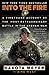 Into the Fire: A Firsthand Account of the Most Extraordinary Battle in the Afghan War by 