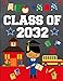 Produktbild Class of 2032: Back To School or Graduation Gift Ideas for 2019 - 2020 Kindergarten Students :  Notebook | Journal | Diary - Asian Boy Kindergartener Edition