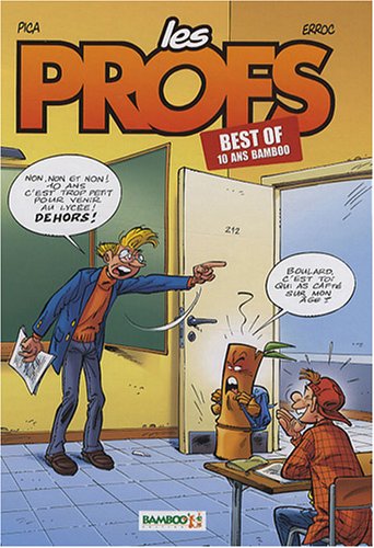 Télécharger Les profs best of 10 ans Bamboo Francais PDF