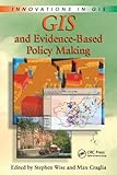 Image de GIS and Evidence-Based Policy Making (Innovations in GIS)