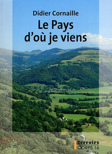 Le  pays d'où je viens