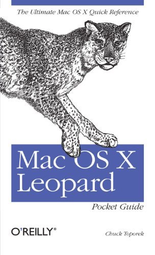 Mac OS X Leopard Pocket Guide by Chuck Toporek (2007-11-16) gratuit Mac OS X Leopard Pocket Guide by Chuck Toporek (2007-11-16) gratuit
