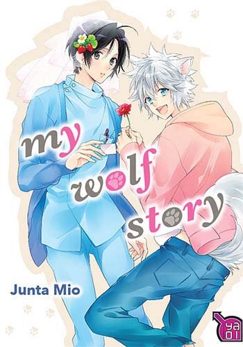 My wolf story — Tome 0